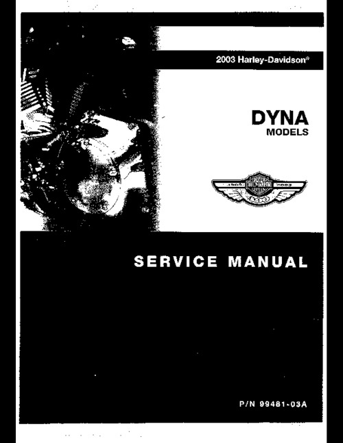 Product picture 2003 Harley Davidson Dyna Service Manual P/N 99481-03A